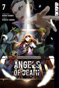 Angels of Death, Band 07 - Makoto Sanada - E-Book