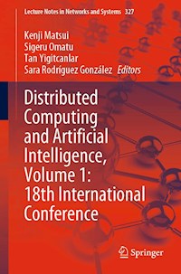 Distributed Computing and Artificial Intelligence, Volume 1: 18th International Conference - - E-Book