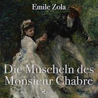 Die Muscheln des Monsieur Chabre (Ungekürzt) - Émile Zola - Hörbuch