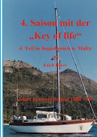4. Saison mit der Key of life - Erich Beyer - E-Book