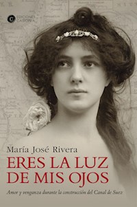 Eres la luz de mis ojos - Maria José Rivera - E-Book