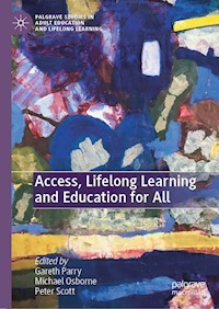 Access, Lifelong Learning and Education for All - - E-Book