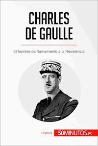 Charles de Gaulle - 50Minutos - E-Book