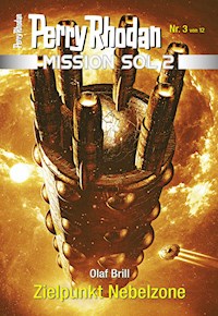 Mission SOL 2020 / 3: Zielpunkt Nebelzone - Olaf Brill - E-Book