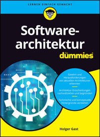 Softwarearchitektur für Dummies - Holger Gast - E-Book