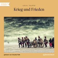 Krieg und Frieden (Ungekürzt) - Leo Tolstoy - Hörbuch