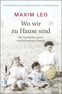 Wo wir zu Hause sind - Maxim Leo - E-Book