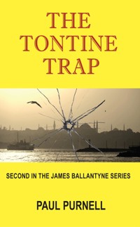 The Tontine Trap - Paul Purnell - E-Book