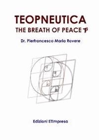 Teopneutica - Pierfrancesco Maria Rovere - E-Book