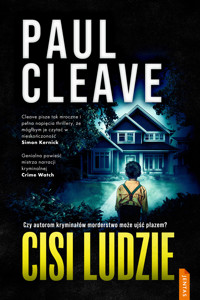Cisi Ludzie - Paul Cleave - E-Book