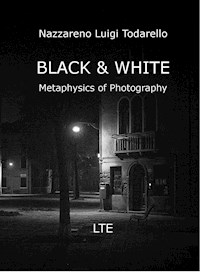 Black & White - Nazzareno Luigi Todarello - E-Book
