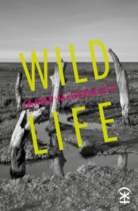 Wild Life - James McDermott - E-Book