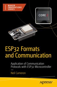 ESP32 Formats and Communication - Neil Cameron - E-Book