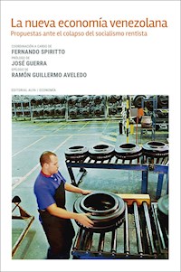 La nueva economía venezolana - - E-Book