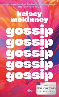 Gossip - Kelsey McKinney - E-Book