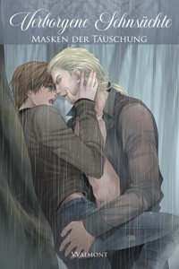 Verborgene Sehnsüchte: Masken der Täuschung - V. Valmont - E-Book