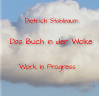 Das Buch in der Wolke - Dietrich Stahlbaum - E-Book