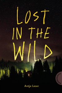 Lost in the Wild - Antje Leser - E-Book