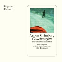 Couchsurfen und andere Schlachten - Arnon Grünberg - Hörbuch