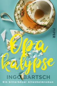 Opakalypse - Ingo Bartsch - E-Book