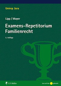 Examens-Repetitorium Familienrecht - Martin Lipp - E-Book