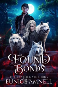 Found Bonds - Eunice Amnell - E-Book
