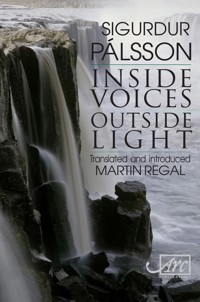 Inside Voices, Outside Light - Sigudur Palsson - E-Book