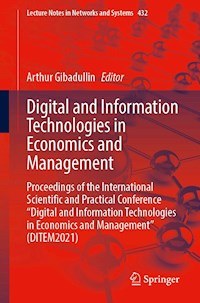 Digital and Information Technologies in Economics and Management -  - E-Book