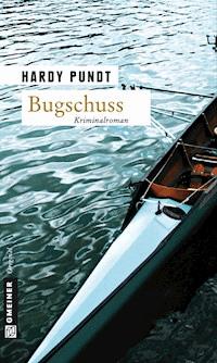 Bugschuss - Hardy Pundt - E-Book