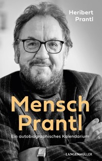 Mensch Prantl - Heribert Prantl - E-Book