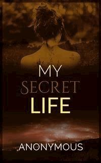 My secret life - Anonymous - E-Book