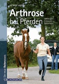 Arthrose bei Pferden - Birgit Dr. Janßen - E-Book