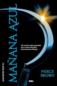 Mañana azul - Pierce Brown - E-Book