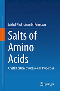Salts of Amino Acids - Michel Fleck - E-Book