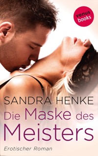 Die Maske des Meisters - Sandra Henke - E-Book