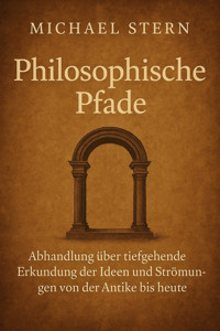 Philosophische Pfade - Michael Stern - E-Book