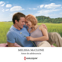 Amor de adolescencia - Melissa McClone - Hörbuch