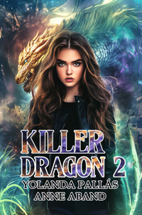 Killer Dragon 2 - Anne Aband - E-Book