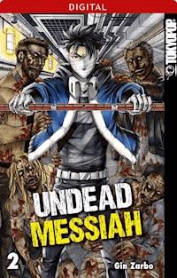 Undead Messiah 02 - Gin Zarbo - E-Book