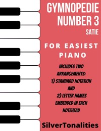 Gymnopedie Number 3 Easiest Piano Sheet Music Combo - SilverTonalities - E-Book