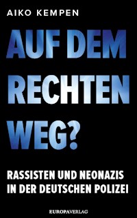 Auf dem rechten Weg? - Aiko Kempen - E-Book