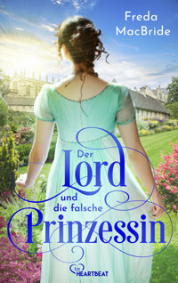 Der Lord und die falsche Prinzessin - Freda MacBride - E-Book