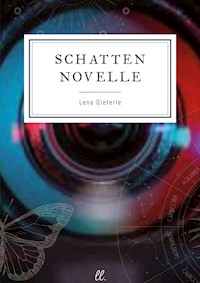 Schattennovelle - Lena Dieterle - E-Book
