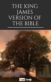 The King James Version of the Bible - anonymus - E-Book