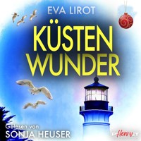 KÜSTENWUNDER: Ostseekrimi - Weihnachtskrimi - Inselkrimi (Die Kommissarin auf der Insel 10) - Eva Lirot - Hörbuch