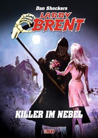 Larry Brent Classic 066: Killer im Nebel - Dan Shocker - E-Book