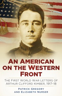 An American on the Western Front - Patrick Gregory - E-Book