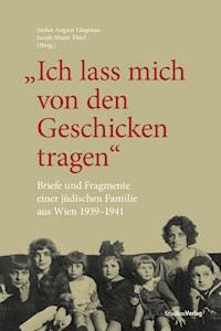 "Ich lass mich von den Geschicken tragen" -  - E-Book