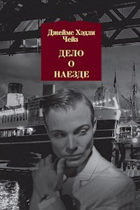 Дело о наезде - Джеймс Хэдли Чейз - E-Book