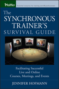 The Synchronous Trainer's Survival Guide - Jennifer Hofmann - E-Book